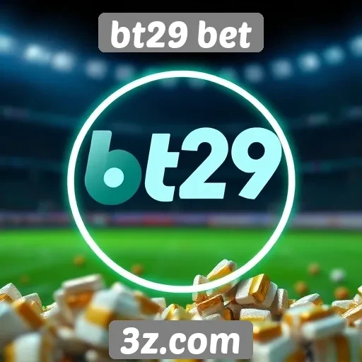 bt29 bet - plano de expansão do bt29 bet para novos mercados